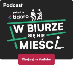 Podcast W biurze się nie mieści